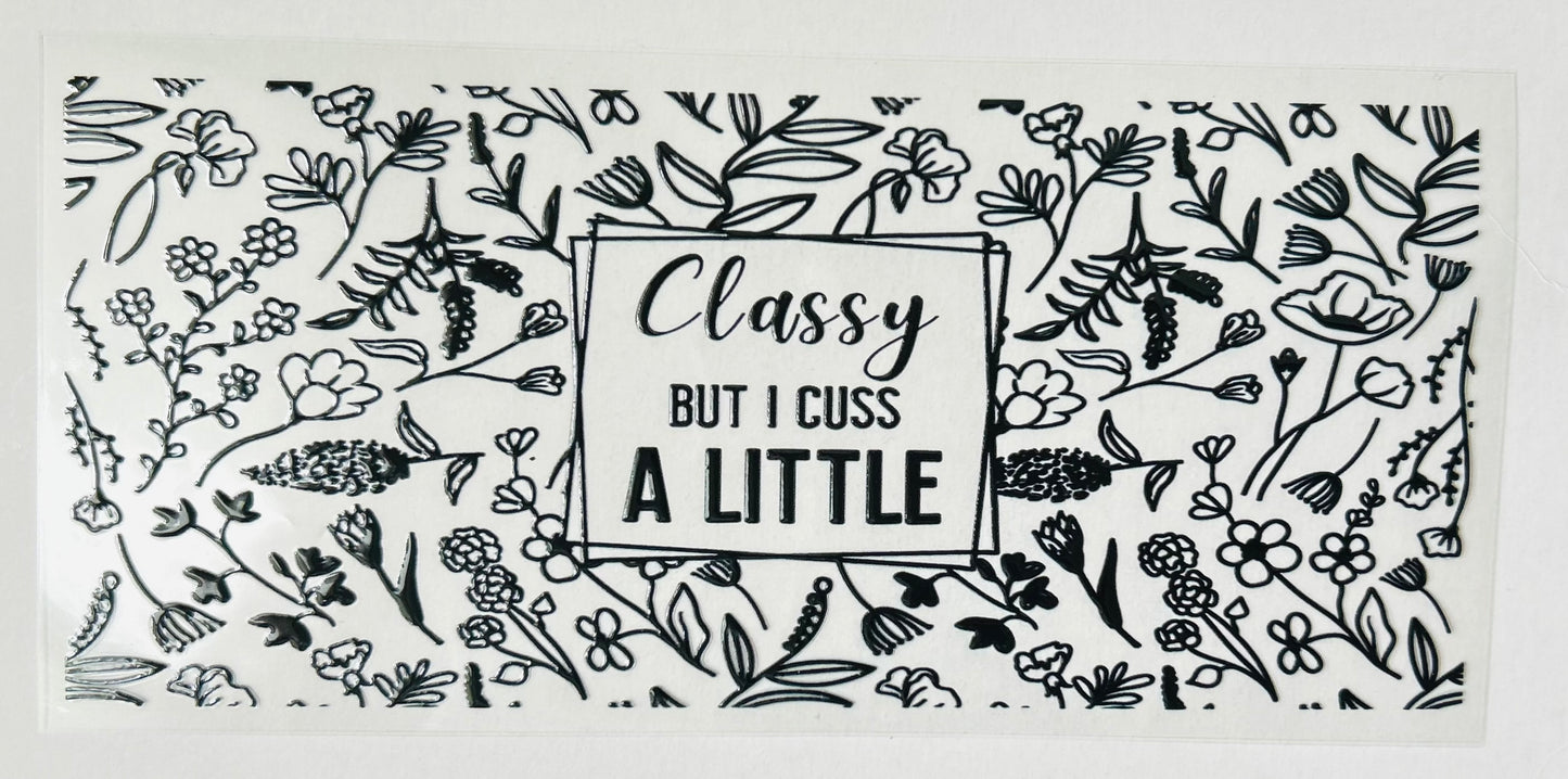 Cuss a Little Glass Can