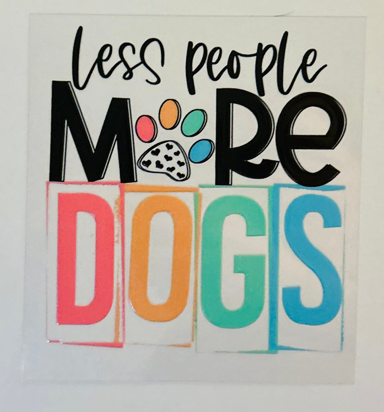 Less People More Dogs Glass Can