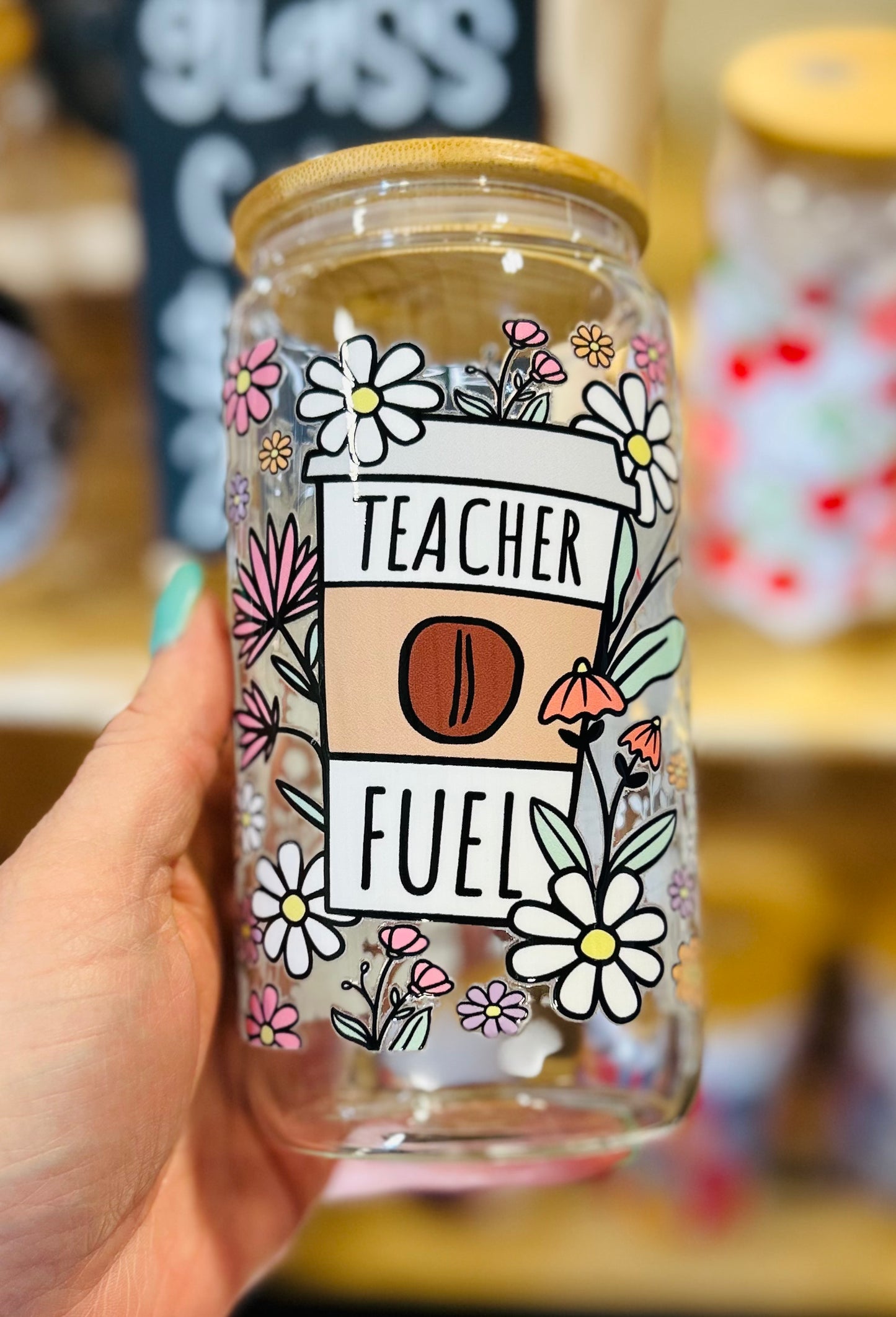 Teacher Fuel Glass Can
