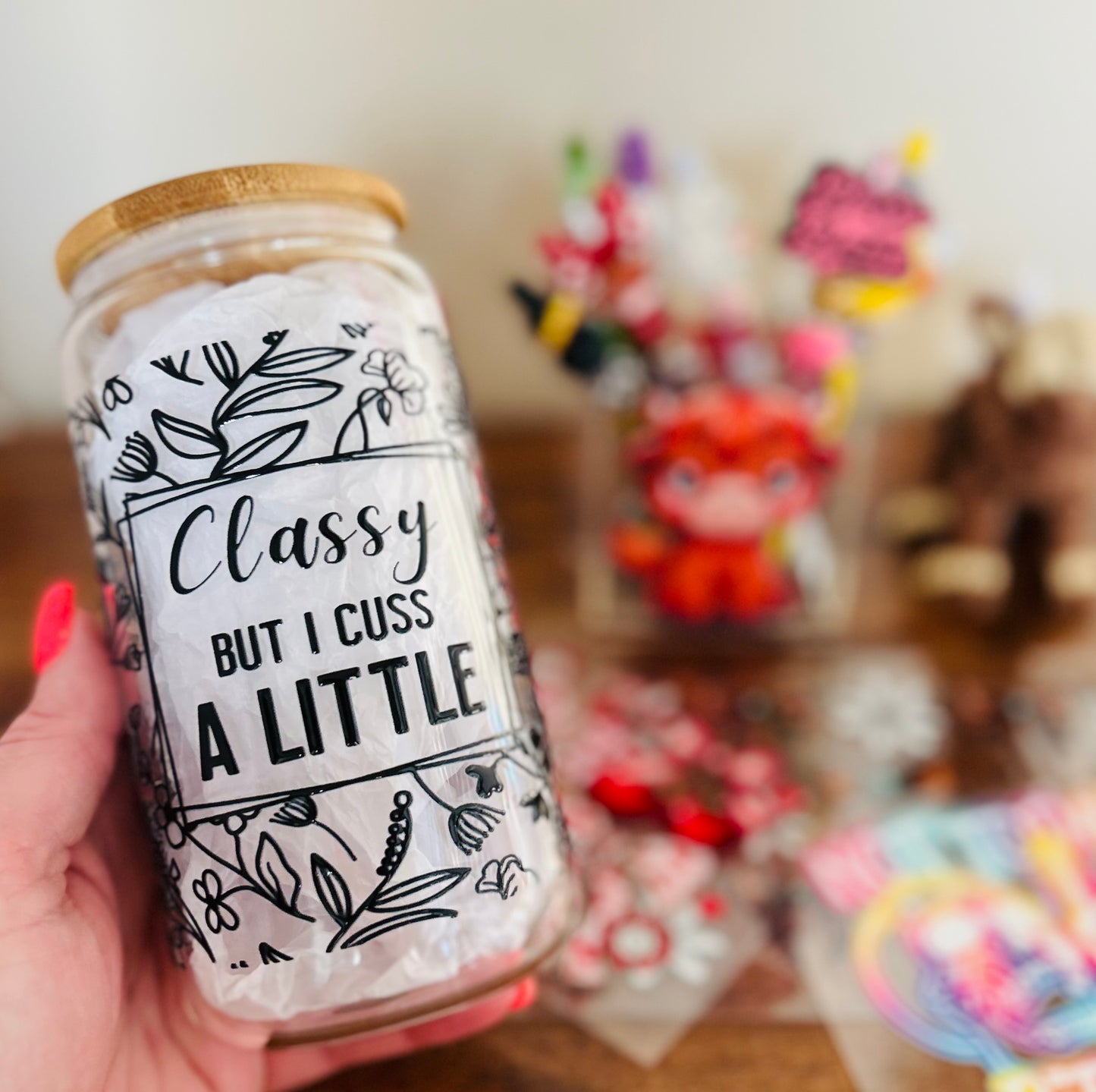 Cuss a Little Glass Can