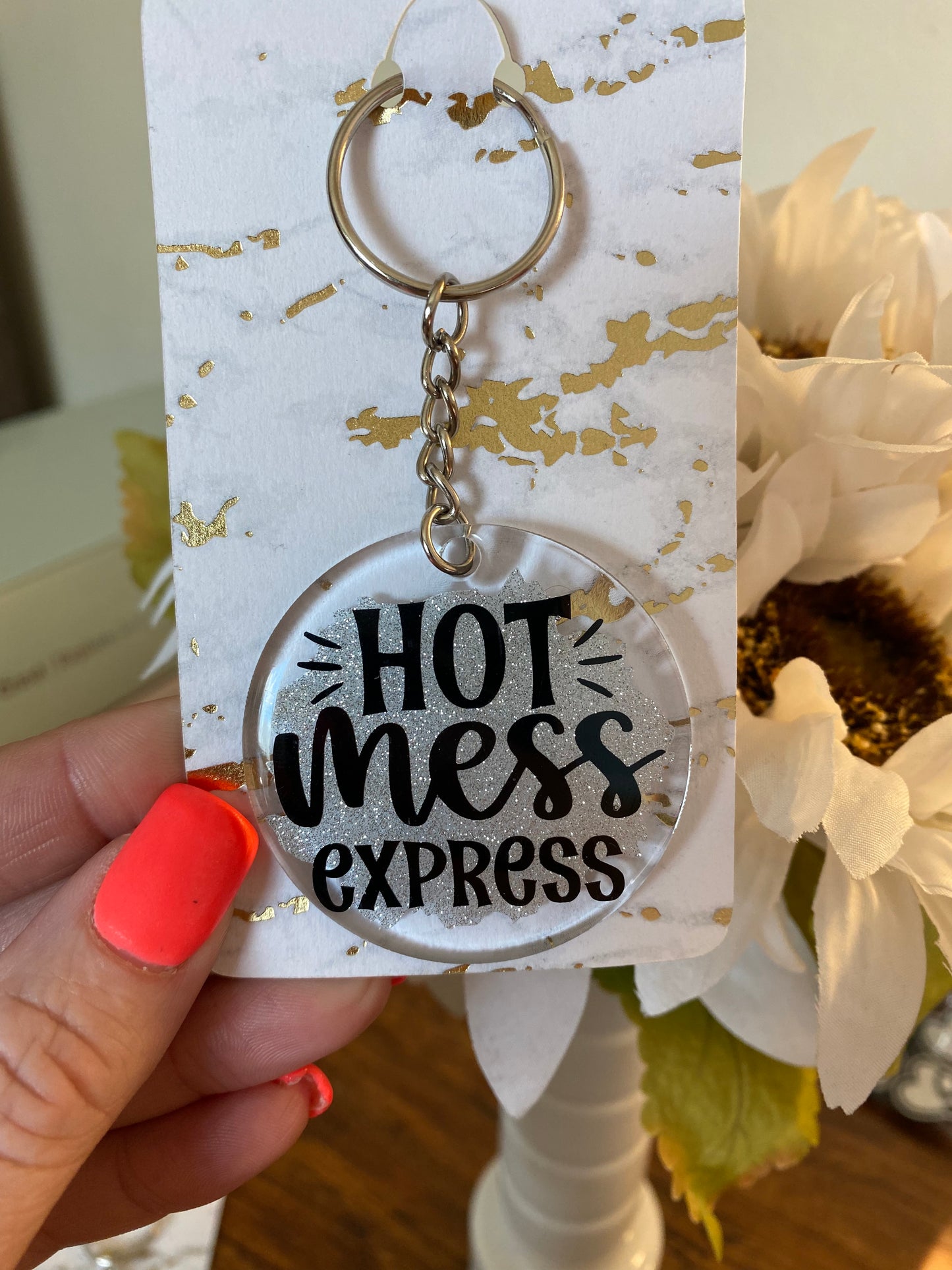 Hot Mess Express Keychain